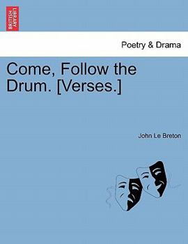 Paperback Come, Follow the Drum. [verses.] Book