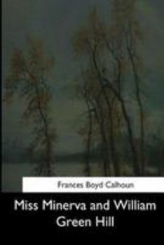 Paperback Miss Minerva and William Green Hill Book