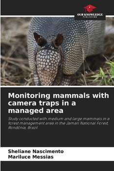 Paperback Monitoring mammals with camera traps in a managed area Book