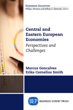 Paperback Central and Eastern European Economies: Perspectives and Challenges Book