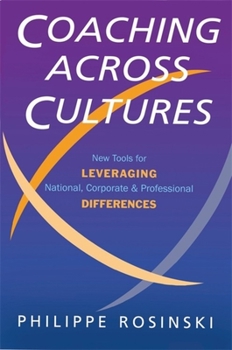 Paperback Coaching Across Cultures: New Tools for Levereging National, Corperate and Professional Differences Book