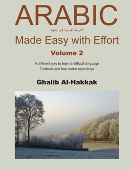 Paperback Arabic Made Easy with Effort - 2: Chapters 8-14 Book