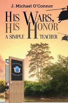 Paperback His Wars, His Honor.: A Simple Teacher Book