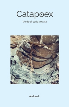 Paperback Catapoex: Vento di carta vetrata [Italian] Book