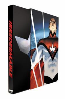 The Definitive Irredeemable Vol. 1 - Book  of the Irredeemable