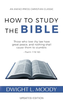 Paperback How to Study the Bible Book