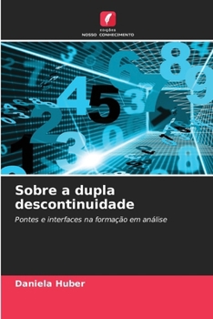 Sobre a dupla descontinuidade (Portuguese Edition)