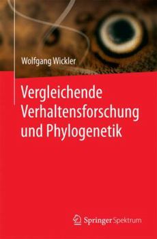 Paperback Vergleichende Verhaltensforschung Und Phylogenetik [German] Book