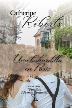 Paperback Una buhardilla en París: Edición especial [Spanish] Book