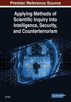 Paperback Applying Methods of Scientific Inquiry Into Intelligence, Security, and Counterterrorism Book