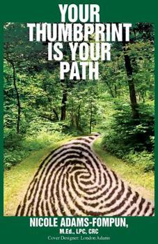 Paperback Your Thumbprint is Your Path Book