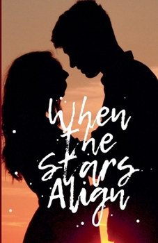 Paperback When the Stars Align Book