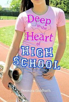 Hardcover Deep in the Heart of High School Book