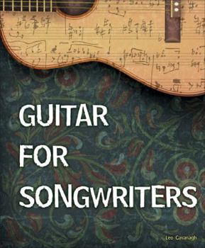 Spiral-bound Guitar for Songwriters Book