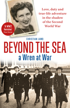Paperback Beyond the Sea: A Wren at War Book