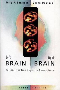 Paperback Left Brain, Right Brain: Perspectives from Cognitive Neuroscience Book