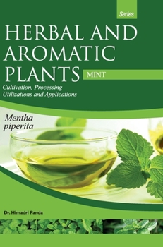 Hardcover HERBAL AND AROMATIC PLANTS - Mentha piperita (MINT) Book