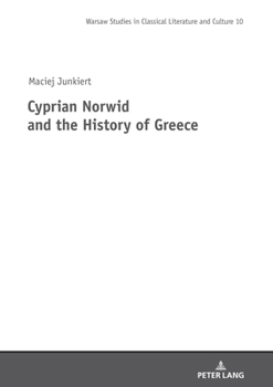 Hardcover Cyprian Norwid and the History of Greece Book