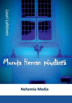 Paperback Muruja Herran pöydästä [Finnish] Book