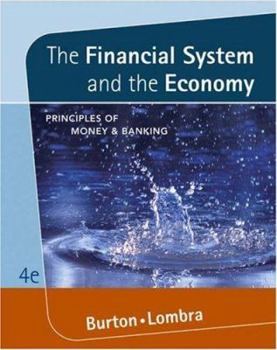 Hardcover The Financial System and the Economy: Principles of Money and Banking [With Infotrac] Book