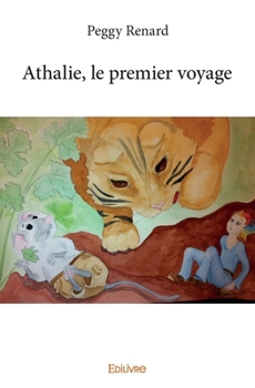 Paperback Athalie, le premier voyage [French] Book