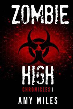 Paperback Zombie High Chronicles #1 Book