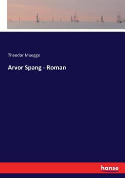 Paperback Arvor Spang - Roman [German] Book