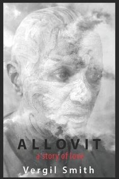 Paperback Allovit: A Story of Love Book