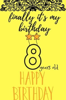 Paperback finally it's my birthday: Journal Notebook with beautiful designs Book