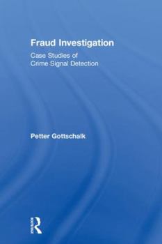 Hardcover Fraud Investigation: Case Studies of Crime Signal Detection Book