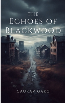 Paperback The Echoes of Blackwood Book
