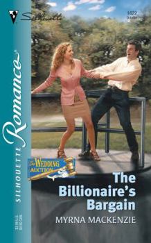 The Billionaire's Bargain - Book #5 of the Wedding Auction