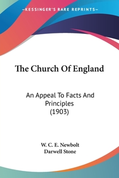 Paperback The Church Of England: An Appeal To Facts And Principles (1903) Book