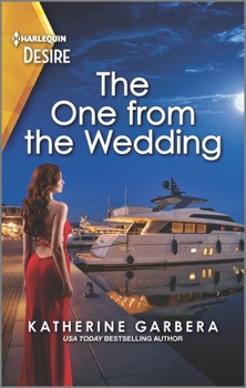 Mass Market Paperback The One from the Wedding: A One Night Stand, Workplace Romance Book