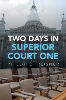Paperback Two Days in Superior Court One Book