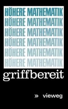 Paperback Höhere Mathematik Griffbereit: Definitionen Theoreme Beispiele [German] Book