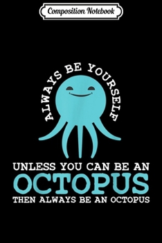 Composition Notebook: Octopus Giant Squid Cute Gift Marine Biology  Journal/Notebook Blank Lined Ruled 6x9 100 Pages