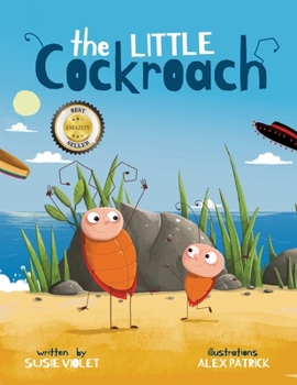 Hardcover The Little Cockroach: Children's Adventure Series (Book 1) Book