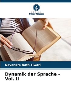 Paperback Dynamik der Sprache - Vol. II [German] Book