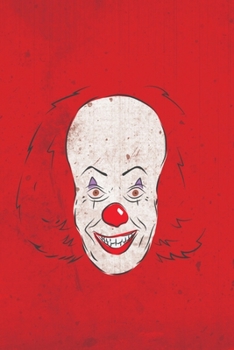 Scary Clown Halloween Lined Notebook: 110 Blank Lined (6x9) Pages to Jot Down Your Thoughts