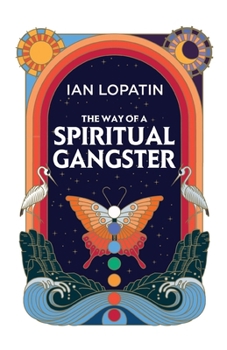 Paperback The Way of a Spiritual Gangster Book