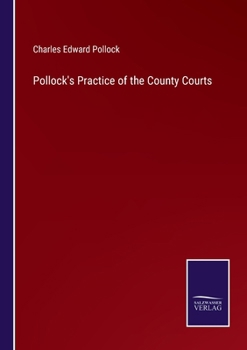 Paperback Pollock's Practice of the County Courts Book