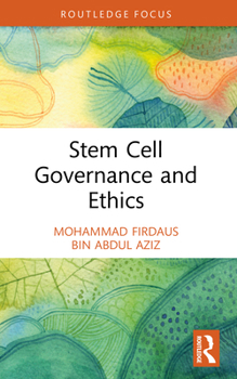 Paperback Stem Cell Governance and Ethics Book