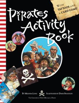 Paperback Pirates Activity Book [With Card Game and Tattoos] Book