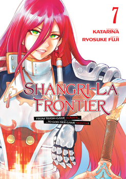 Shangri-La Frontier 7 - Book #7 of the Shangri-La Frontier Manga