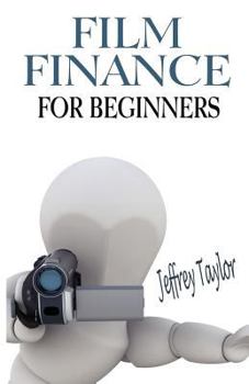 Paperback Film Finance For Beginners Book