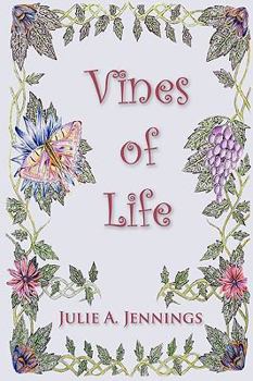 Paperback The Vines of Life Book