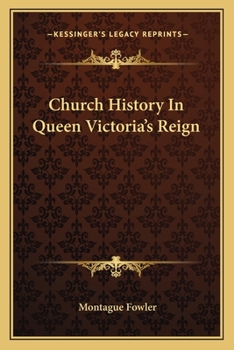 Church History in Queen Victoria's Reign