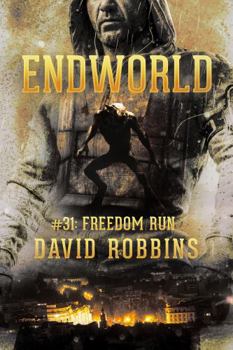 Paperback ENDWORLD #31 FREEDOM RUN Book
