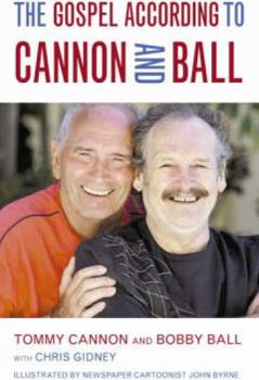 Paperback The Gospel According to Cannon and Ball Book